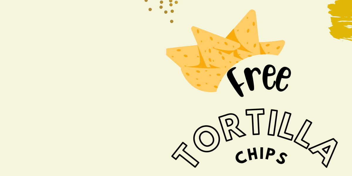 Free tortilla chips